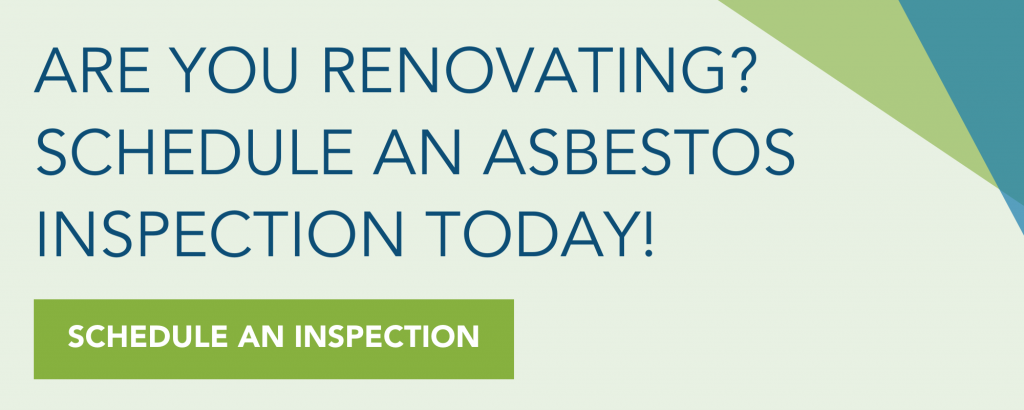 Are you renovating? Schedule an asbestos inspection today!